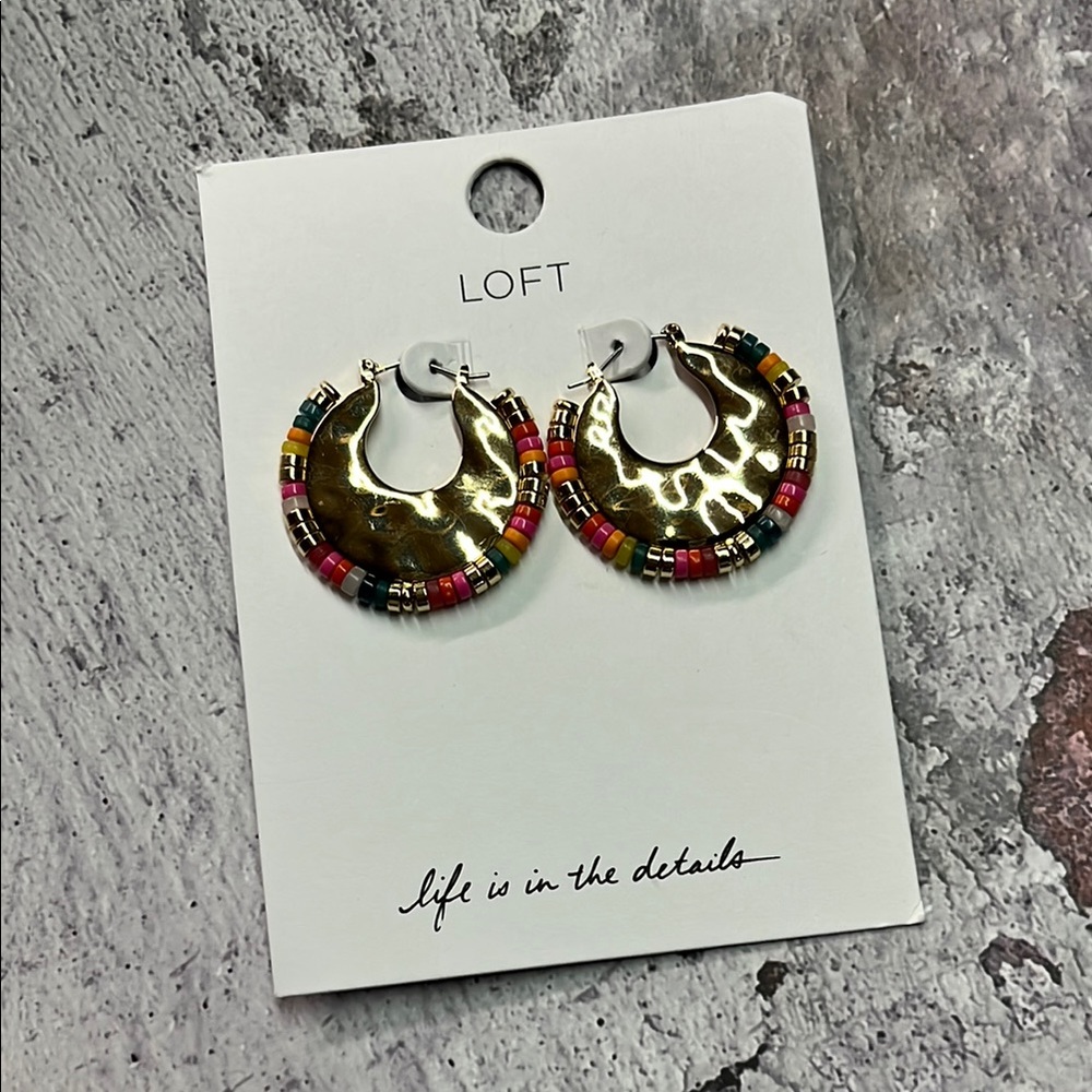 NWT LOFT Gold Hammered Metal Colorful Beaded Hoop Earrings